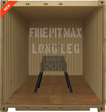 FIRE PIT MAX LONG LEG